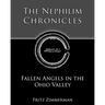 The Nephilim Chronicles: Fallen Angels in the Ohio Valley