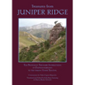 Treasures from Juniper Ridge