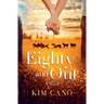 Eighty and Out