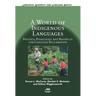 A World of Indigenous Languages: Politics, Pedagogies and Prospects for Language Reclamation