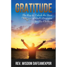 Gratitude: The Key to Unlock the Door of God's Provision for His Children