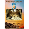 On the Margin of the Sky