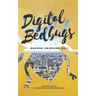 Digital Bedbugs: 2019 Anthology of the Nairobi Fiction Writing Workshop
