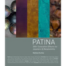 Patina: 300+ Coloration Effects for Jewelers & Metalsmiths