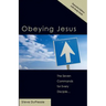 Obeying Jesus: Expanded Second Edition with Study Guide