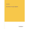 The Science of Legal Judgment
