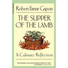 The Supper of the Lamb: A Culinary Reflection