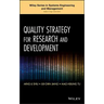 Quality Strategy for Research and Development