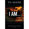 I Am...
