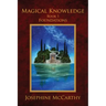 Magical Knowledge I: Foundations: the Lone Practitioner