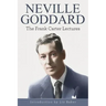 Neville Goddard: The Frank Carter Lectures