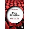 Play Directing: The Basics