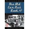 The Old Car Nut Book #2: "Where more old car nuts tell their stories"