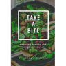 Take a bite: Endorsed, healthy, and complete Midweek Recipes
