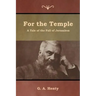 For the Temple: A Tale of the Fall of Jerusalem