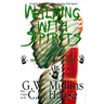 Walking With Spirits Volume 5 Native American Myths, Legends, And Folklore