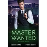Master Wanted
