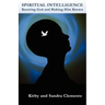 Spiritual Intelligence: Knowing God and Making Him Known