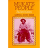 Mukat's People: The Cahuilla Indians of Southern California