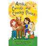 Apples, Carrots and Cheeky Ponies: A Berry and Sophie Book