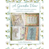 A Garden View: A Book of Hand Embroidery Patterns Inspired by a Country Garden