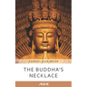The Buddha's Necklace (AGEAC): Black and White Edition