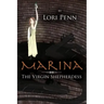 Marina: The Virgin Shepherdess