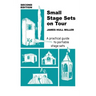Small Stage Sets on Tour