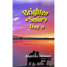 Brighten a Senior's Day, Volume II: Poems and Short Stories