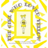 The Girl Who Loved Yellow
