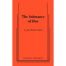 The Substance of Fire