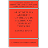 Aristotelian Aporetic Ontology in Islamic and Christian Thinkers
