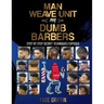 Man Weave Unit For Dumb Barbers: Step-By-Step Secret Techniques Exposed