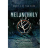Melancholy: Book Two of the Cure (Omnibus Edition)
