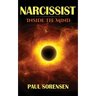 Narcissist: Inside the Mind of a Narcissist