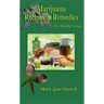 Marijuana Recipes and Remedies for Healthy Living