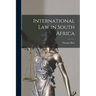 International Law in South Africa