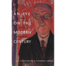 An Eye on the Modern Century: Selected Letters of Henry McBride