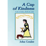 A Cup of Kindness