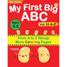 My First Big ABC Book Vol.10: Preschool Homeschool Educational Activity Workbook with Sight Words for Boys and Girls 3 - 5 Year Old: Handwriting Pract