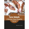 Farm Animals: A Veterinary Science Perspective