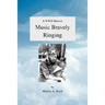 Music Bravely Ringing