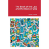 The Book of the Law and the Book of Lies