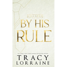 By His Rule: Discreet Edition