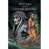Witches of the Underground