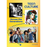 Teen Culture Across the Generations