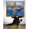 The Orphanage: was It All A Dream