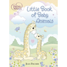 Precious Moments: Little Book of Baby Animals