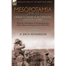 Mesopotamia 1914-15: Extracts from a Regimental Officer's Diary-With the Oxfordshire & Buckinghamshire Light Infantry during the First World War