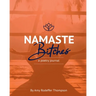 Namaste Bitches